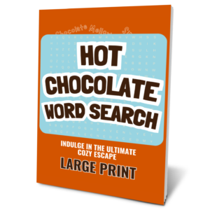 Hot Chocolate Word Search: Indulge In The Ultimate Cozy Escape