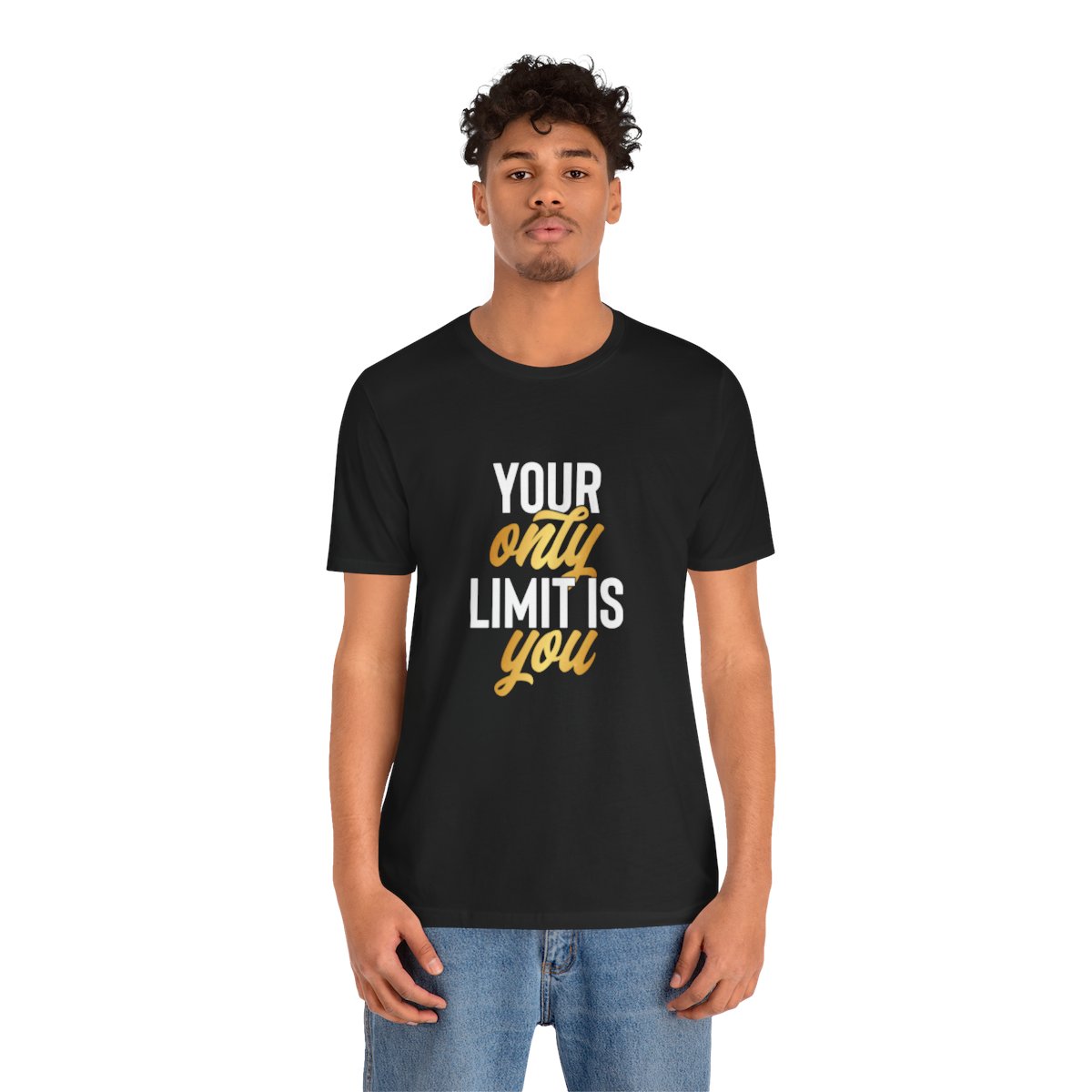 Your Only Limit is You - T-shirt - Motivational T-shirt for Personal Growth - Image 12