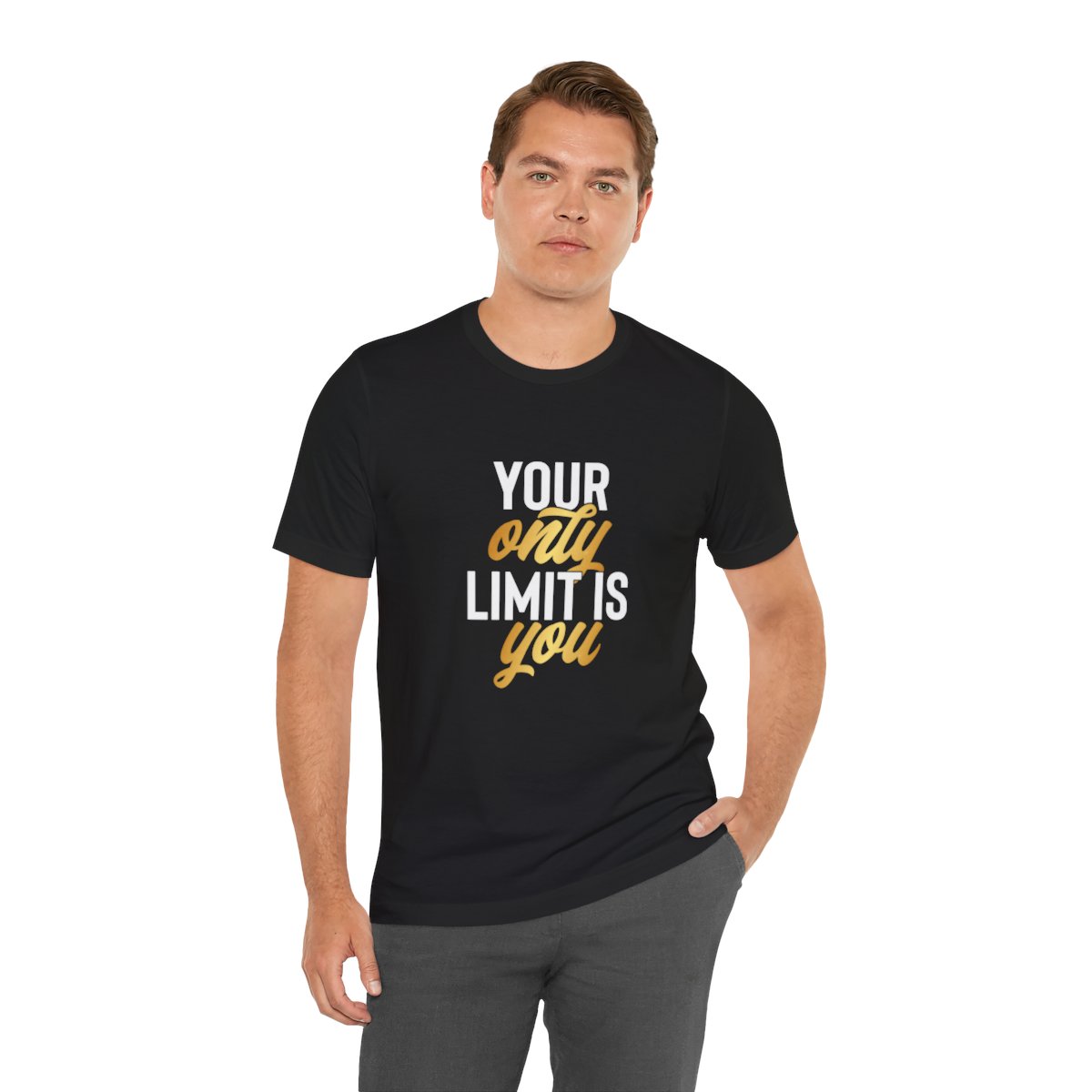 Your Only Limit is You - T-shirt - Motivational T-shirt for Personal Growth - Image 14